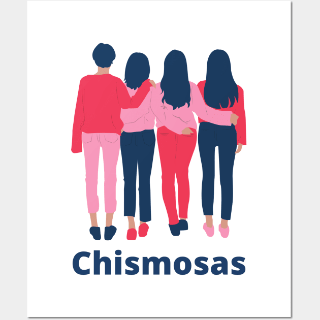 Chismosas Wall Art by Thisdorkynerd